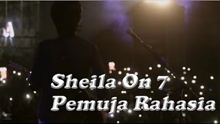 Sheila On 7  Pemuja Rahasia Live at Soundrenaline 2015 [upl. by Tomlin]