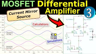 MOSFET Differential Amplifier using Current Mirror Source  Differential amp CommonMode CMRR  EX3 [upl. by Savina]