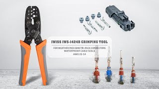 IWISS IWS 1424B WEATHER PACK METRI PACK CRIMPING TOOL [upl. by Nogaem]