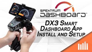 Spektrum Dashboard App with DX3 Smart  Install Setup and Tips and Tricks [upl. by Waugh]