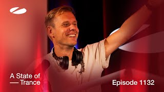 A State of Trance Episode 1132 astateoftrance [upl. by Revolc]