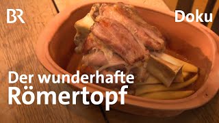 Kochen im Römertopf  einfache und leckere Rezepte aus dem Ofen  freizeit  BR [upl. by Eidualc933]