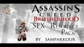 Resource Pack Review  Assassins Creed Brotherhood SFX Pack [upl. by Dowlen282]