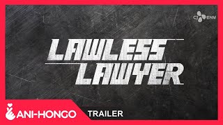 LAWLESS LAWYER 2018  TRAILER [upl. by Rossen103]