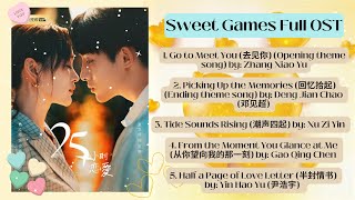 Sweet Games Full OST [upl. by Enwad]