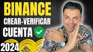 Como CREAR y VERIFICAR CUENTA en Binance PASO A PASO 2024 [upl. by Harutak721]