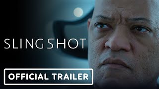 Slingshot  Official Trailer 2024 Laurence Fishburne Casey Affleck [upl. by Satsok248]