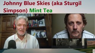 Senior reacts to Johnny Blue Skies quotMint Teaquot Episode 387 [upl. by Allehcram]