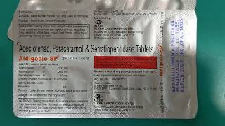 Aceclofenac Paracetamol and Serratiopeptidase Tablets Uses  Aldigesic SP Tablet [upl. by Nostets]