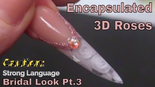 Alternative Bridal Nail Design Creating 3D Roses [upl. by Effy487]