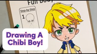 Lets Design A Chibi Boy  Drawing Tutorial [upl. by Matazzoni313]