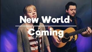 New World Coming🆕🌎 Mama Cass Cover  ZaggieWednesdays [upl. by Plante954]