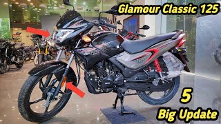 2024 Hero Glamour 125 Classic with LED light amp 5 update 😱l Big changes Mileage Top Speed Features [upl. by Sabanrab]