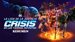 La Liga de la Justicia Crisis en Tierras Infinitas PARTE 1 Y 2 Resumen en 1 video [upl. by Delcine]