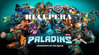 COMO RECUPERAR TU CONTRASEÑA DE PALADINS  REALM ROYALE SMITE [upl. by Giacomo]