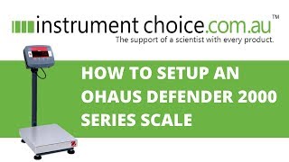 How to Set Up an OHaus Defender 2000 Series Scale [upl. by Oidivo640]