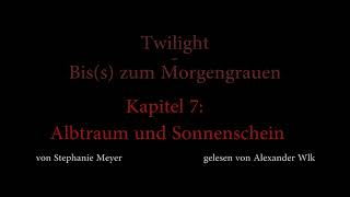 Twilight  Biss zum Morgengrauen Hörbuch Kapitel 7 [upl. by Rhine]