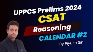 CSAT Reasoning for IAS Prelims  Calendar  Part 02  UPSC Prelims 2024 [upl. by Kuth]