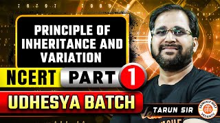 PRINCIPLE OF INHERITANCE AND VARIATION CLASS 12  NEET 2025 UDESHYA BATCH  BOTANY BY TARUN SIR [upl. by Acirtap225]