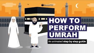 How to Perform Umrah  Complete Guide English 2024 [upl. by Foote26]