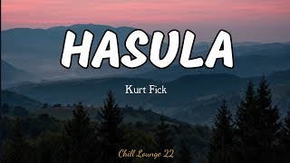 Hasula  Kurt Fick with Tagalog translation Lyrics [upl. by Siul]