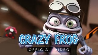 Crazy Frog  Axel F [upl. by Lilac879]