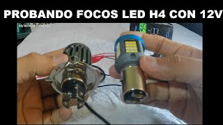 Probar Focos Led h4 y Ba20d Con Cargador de 12 Voltios 2 A [upl. by Ruckman949]