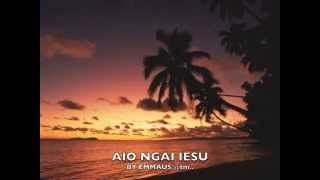 AIO NGAI IESU by Emmaus  Kiribatitm [upl. by Lightman]