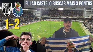 VITÓRIA SC 12 FC PORTO  FUI AO CASTELO BUSCAR 3 PONTOS [upl. by Anama368]