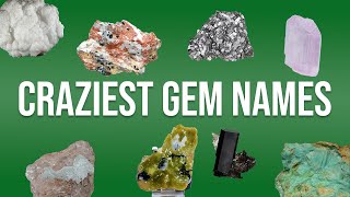 16 Craziest Gem amp Mineral Names  What is Hexatestibiopanickelite [upl. by Tj810]