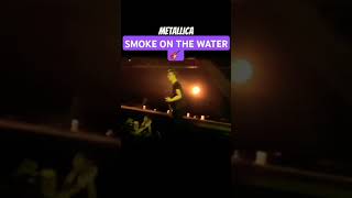 Metallica  Smoke On The Water 😯🎸 smokeonthewater metallica liveconcert [upl. by Ajna603]