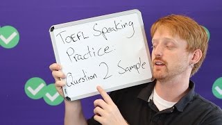 TOEFL Tuesday Speaking Sample Answer Task 2 [upl. by Bel]