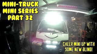 MiniTruck SE01 EP32 Jelly BLING NAO 7 inch Off road Light Bar install test Battery cover Hijet [upl. by Anirec]