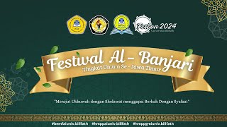 🔴 Live  FESTIVAL AL  BANJARI Tingkat Umum Se Jawa Timur  BEM FAI  HMP PAI  HMP PGMI [upl. by Airt28]