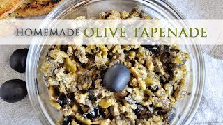 Homemade Olive Tapenade Recipe [upl. by Ahsirtal]