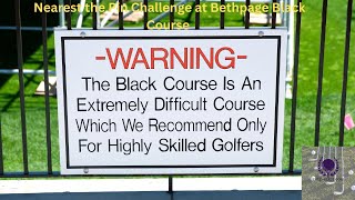 Nearest the Pin Challenge  Bethpage Black Course [upl. by Aja370]