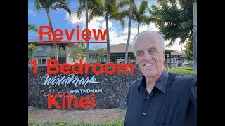 One Bedroom WorldMark Kihei Review in Kihei Maui Hawaii [upl. by Blynn]