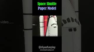 space shuttle model for school project  shorts  paper space shuttle model  diyas funplay [upl. by Pinsky]