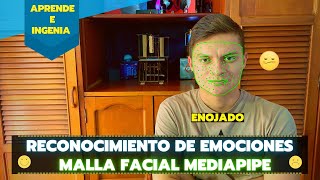 RECONOCIMIENTO DE EMOCIONES UTILIZANDO MALLA FACIAL  MediaPipe Face Mesh  Python  OpenCV [upl. by Manchester]