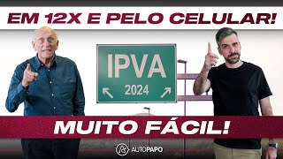 IPVA 2024 EM ATÉ 12 VEZES E OUTRAS FACILIDADES SE LIGA NA DICA DO BORIS [upl. by Ralyat]