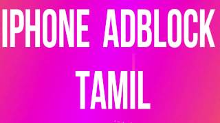 How To Iphone adblock in tamil [upl. by Niwrek992]