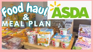 ASDA FOOD HAUL amp MEAL PLAN  GROCERY HAUL UK [upl. by Sergias749]