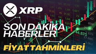 XRP Son Dakika Haberler  Fiyat Tahmini [upl. by Anrev]