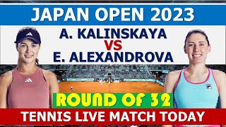 Kalinskaya vs Alexandrova  Japan Open 2023  WTA match [upl. by Weywadt]