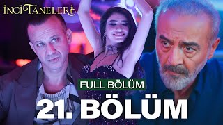 İnci Taneleri – 21 Bölüm [upl. by Ranilopa]