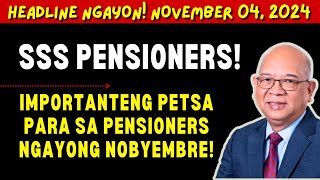 📣 SSS PENSIONERS IMPORTANTENG PETSA PARA SA PENSIONERS NGAYONG NOBYEMBRE sss pensioners pension [upl. by Sewell]