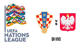 Croacia 10 Polonia en vivo Liga De Las Naciones De La UEFA [upl. by Latt]