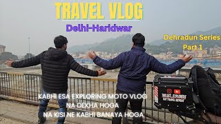 Dehradun Series P1 DelhiHaridwar Weekend Long Bike Ride Best Tourist Travel Place Near Delhi RE [upl. by Nalym178]