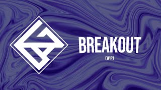 Omega 🇨🇱  Breakout WIP [upl. by Ettevad]