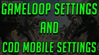 COD Mobile Sensitivity And Official Gameloop Emulator Settings ON PC  Tencent Gaming Buddy [upl. by Tawney]